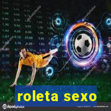 roleta sexo